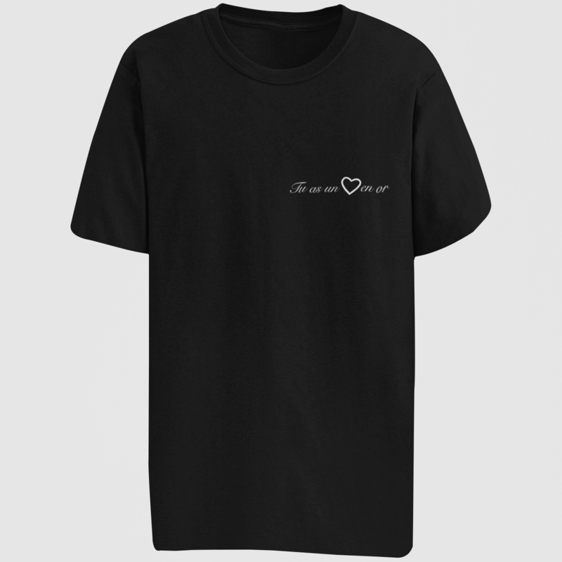 Tee Shirt Black Tu as Un Coeur en Or