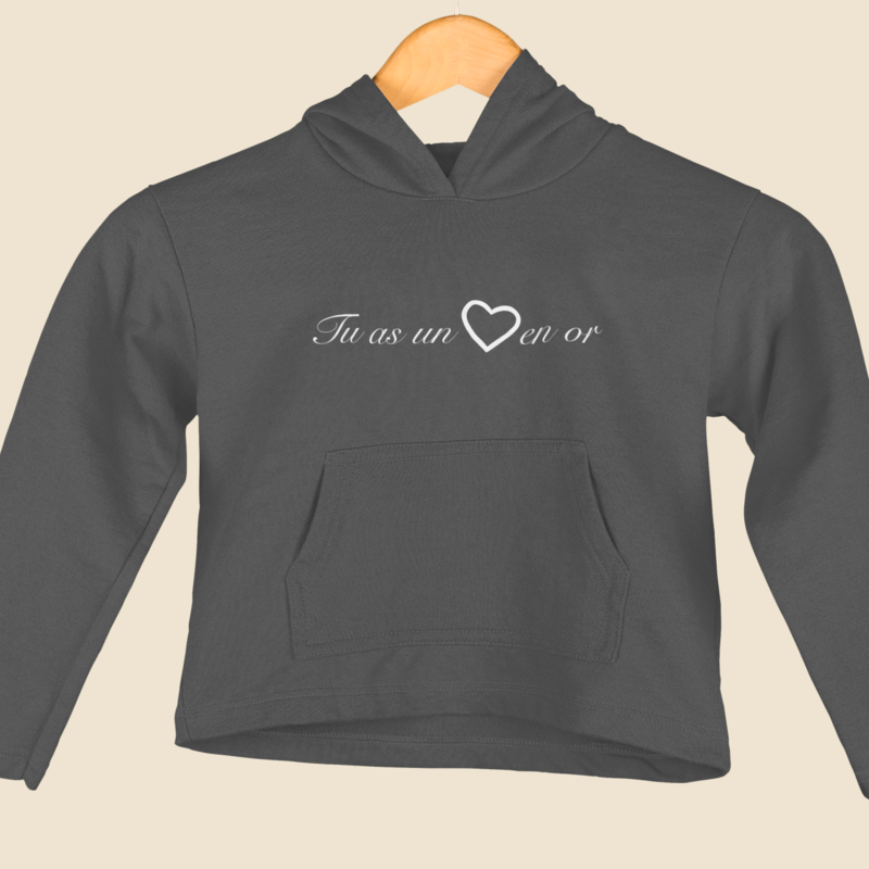 Child Hoodie Gray Tu as un Coeur en Or